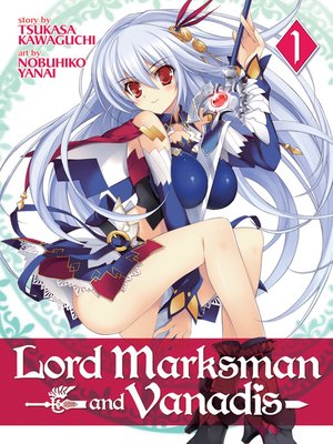 cover image of Lord Marksman and Vanadis, Volume 1